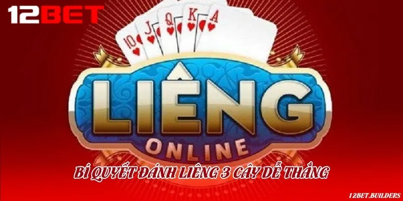 Chiến thuật đánh bài Liêng giúp nâng cao tỷ lệ chiến thắng cao