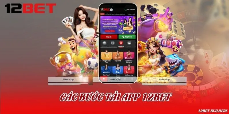 Tải app 12BET