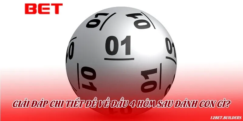 Ý nghĩa của con số đầu 4 trong lô đề xổ số