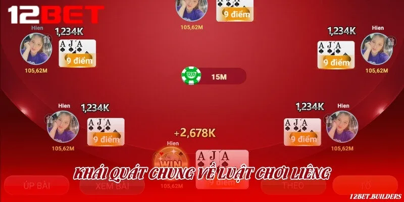 Bản chất game bài Liêng và luật chơi chung
